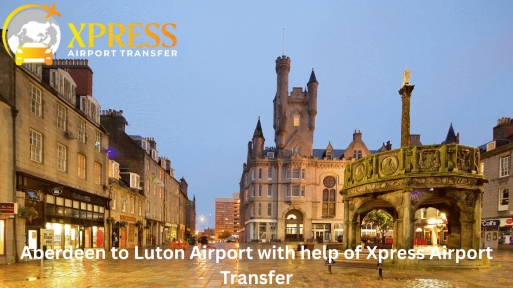 Aberdeen to Luton Airport